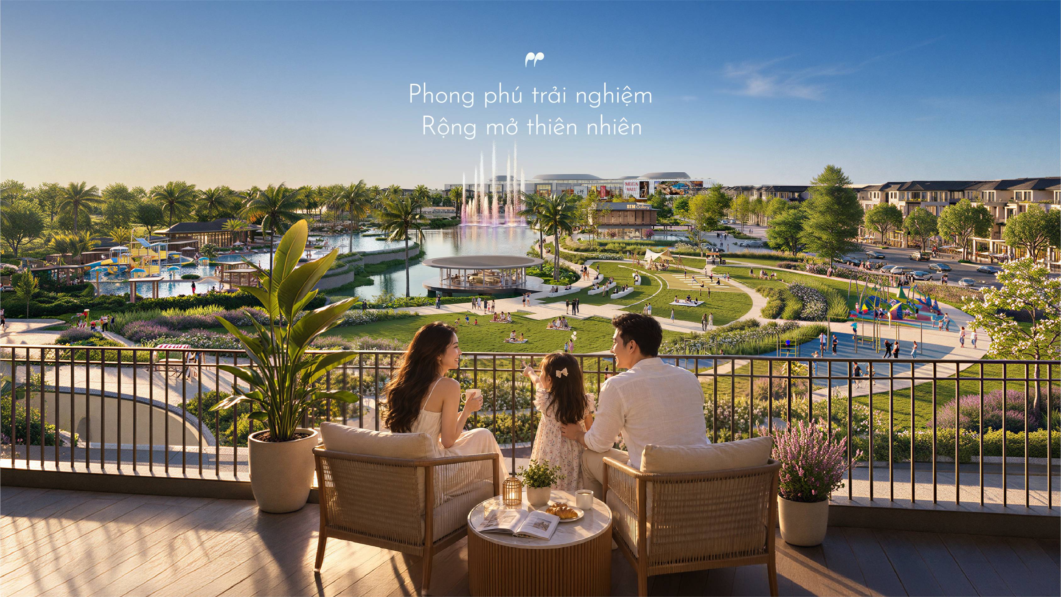 Phong phú trải nghiệm. Rộng mở thiên nhiên